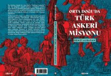 Photo of Kitap önerisi: Orta Doğu’da Türk Askeri Misyonu